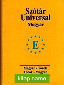 Szotar Universal Magyar Magyar-Török Török-Magyar (Universal Sözlük Macarca-Türkçe ve Türkçe-Macarca)