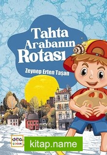 Tahta Arabanın Rotası
