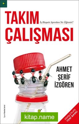 Takım Çalışması İş Hayatı Futboldan Ne Öğrenir?