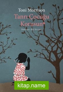 Tanrı Çocuğu Korusun