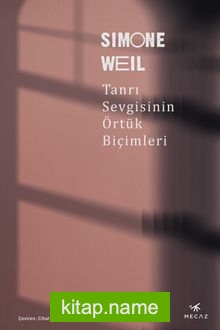 Tanrı Sevgisinin Örtük Biçimleri