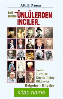 Tarih Boyunca Ünlülerden İnciler