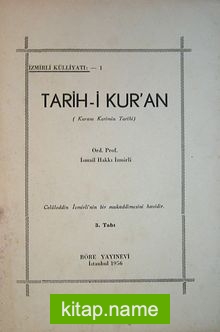 Tarih-i Kur’an (Kuranı Kerimin Taihi) (5-B-11)