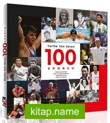 Tarihe Yön Veren 100 Sporcu