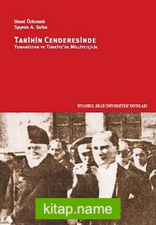 Tarihin Cenderesinde Yunanistan ve Türkiye’de Milliyetçilik