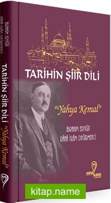 Tarihin Şiir Dili Yahya Kemal