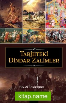 Tarihteki Dindar Zalimler