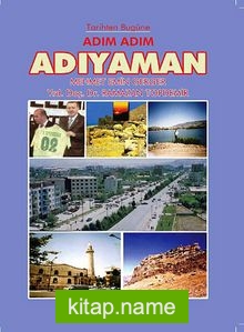 Tarihten Bugüne Adın Adım Adıyaman