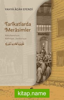 Tarikatlarda Merasimler
