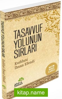 Tasavvuf Yolunun Sırları