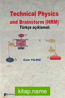 Technical Physics and Brainstorm (HRM) (Türkçe Açıklamalı)