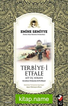 Terbiye-i Etfale Ait Üç Hikaye