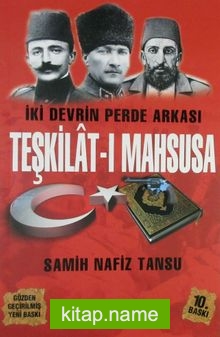 Teşkilat-ı Mahsusa – İki Devrin Perde Arkası