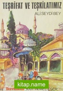 Teşrifat ve Teşkilatımız (1-A-68)