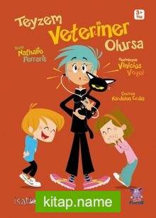 Teyzem Veteriner Olursa