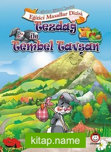 Tezdağ ile Tembel Tavşan