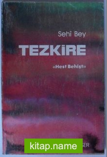 Tezkire / Hest Behişt (Kod:T-28)