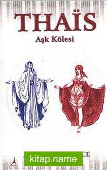 Thais Aşk Kölesi