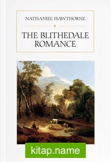 The Blithedale Romance