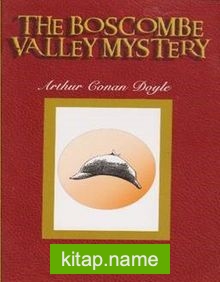 The Boscombe Valley Mystery / Stage 6