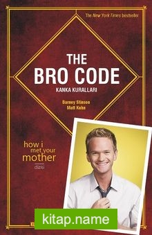 The Bro Code: Kanka Kuralları