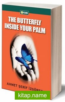 The Butterfly Inside Your Palm