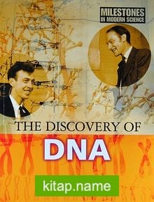 The Discovery of DNA