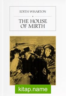 The House of Mirth