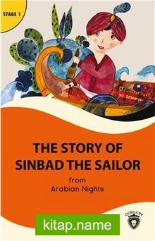 The Story Of Sinbad The Sailor Stage 1 İngilizce Hikaye (Alıştırma Ve Sözlük İlaveli)