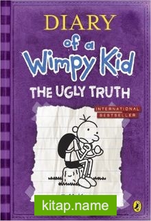 The Ugly Truth (Diary of a Wimpy Kid book 5)