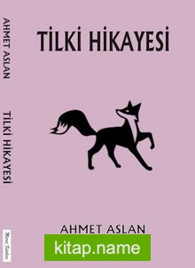 Tilki Hikayesi