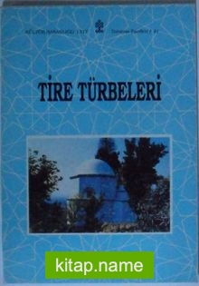 Tire Türbeleri Kod: 11-E-13