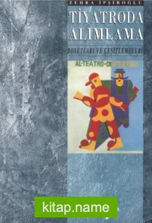 Tiyatroda Alımlama Boyutları ve Çeşitlemeleri