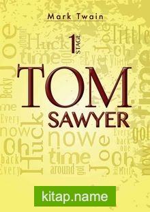 Tom Sawyer / Stage 1