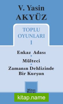 Toplu Oyunları 1 / V. Yasin Akyüz