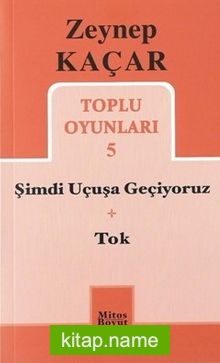 Toplu Oyunları 5 / Şimdi Uçuşa Geçiyoruz – Tok