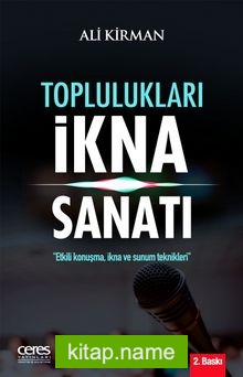 Toplulukları İkna Sanatı