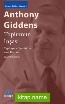 Toplumun İnşası Yapılaşma Teorisinin Ana Hatları