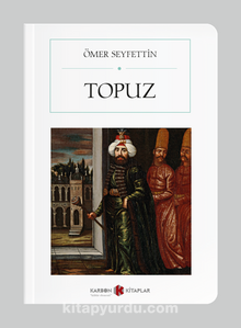 Topuz (Cep Boy) (Tam Metin)