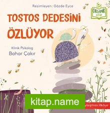Tostos Dedesini Özlüyor