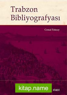 Trabzon Bibliyografyası