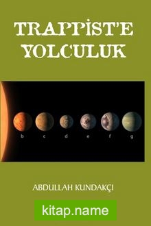 Trappist’e Yolculuk