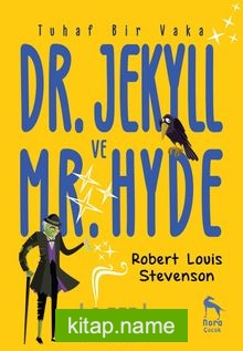 Tuhaf Bir Vaka: Dr. Jekyll ve Mr. Hyde