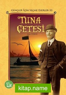 Tuna Çetesi / Gençler İçin Seçme Eserler 33