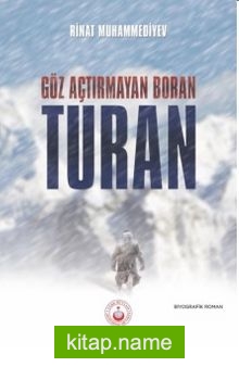 Turan Göz Açtırmayan Boran