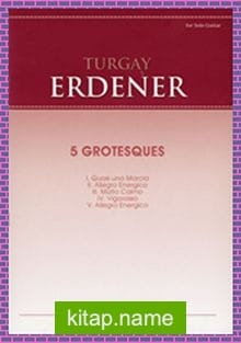 Turgay Erdener – 5 Grotesques