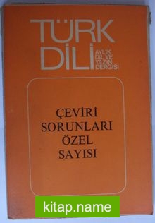 Türk Dili / Çeviri Sorunları Özel Sayısı (Kod:6-B-6)