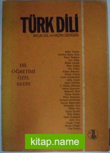 Türk Dili Sayı: 379-380/Dil Öğretimi Özel Sayısı Kod: 11-C-15