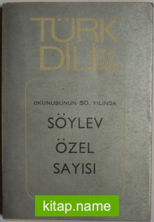 Türk Dili Söylev Özel Sayısı / Sayı: 314 1-C-95