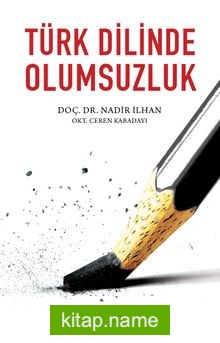 Türk Dilinde Olumsuzluk